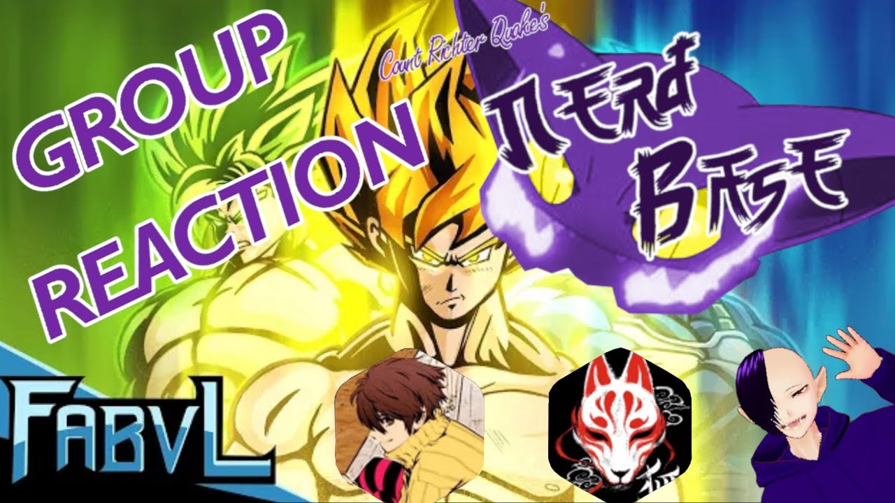 FabvL GROUP REACTION - SAIYAN RAP CYPHER