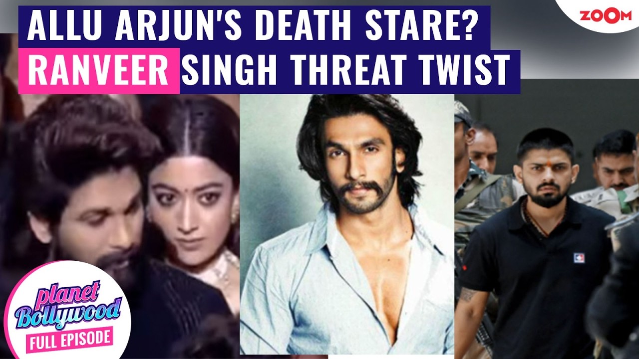 Allu Arjun's DEATH STARE exposed? | Ranveer Singh's THREAT case major TWIST