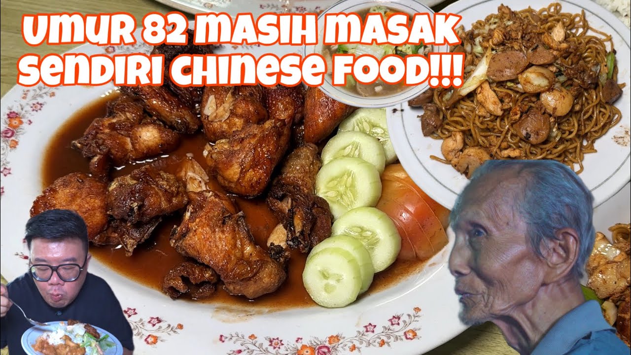 LAGI VIRAL CHINESE FOOD, KAKEK  UMUR 82 MANTAN CHEF!!
