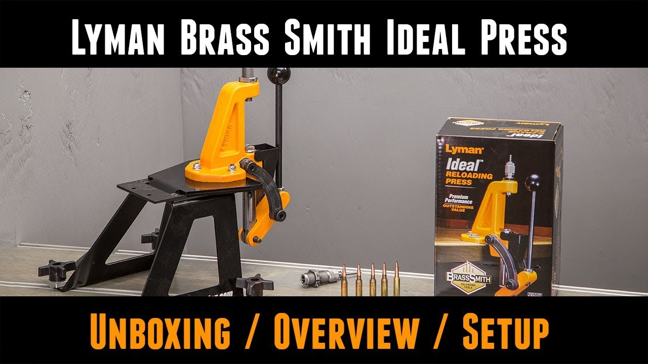 Lyman Brass Smith Ideal Reloading Press: Unboxing, Setup, Overview