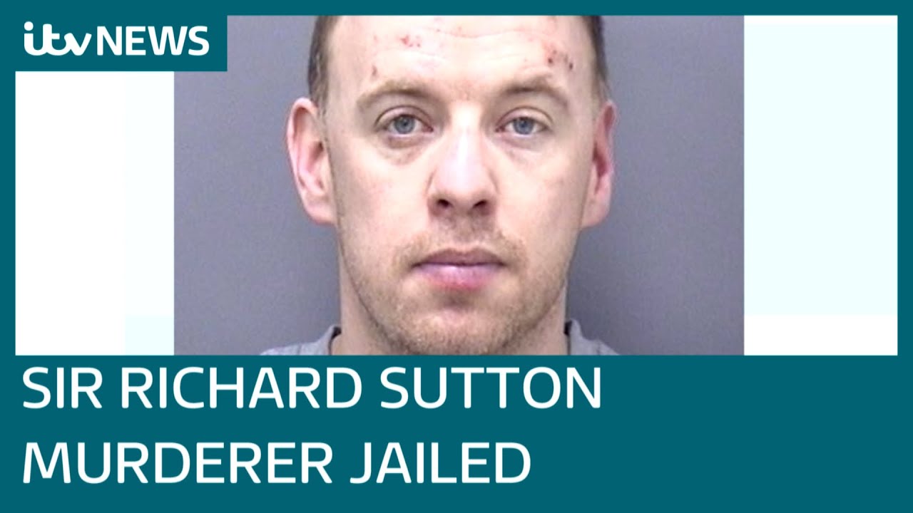 'Cruel and senseless' murder of millionaire Sir Richard Sutton sees man jailed for life | ITV News