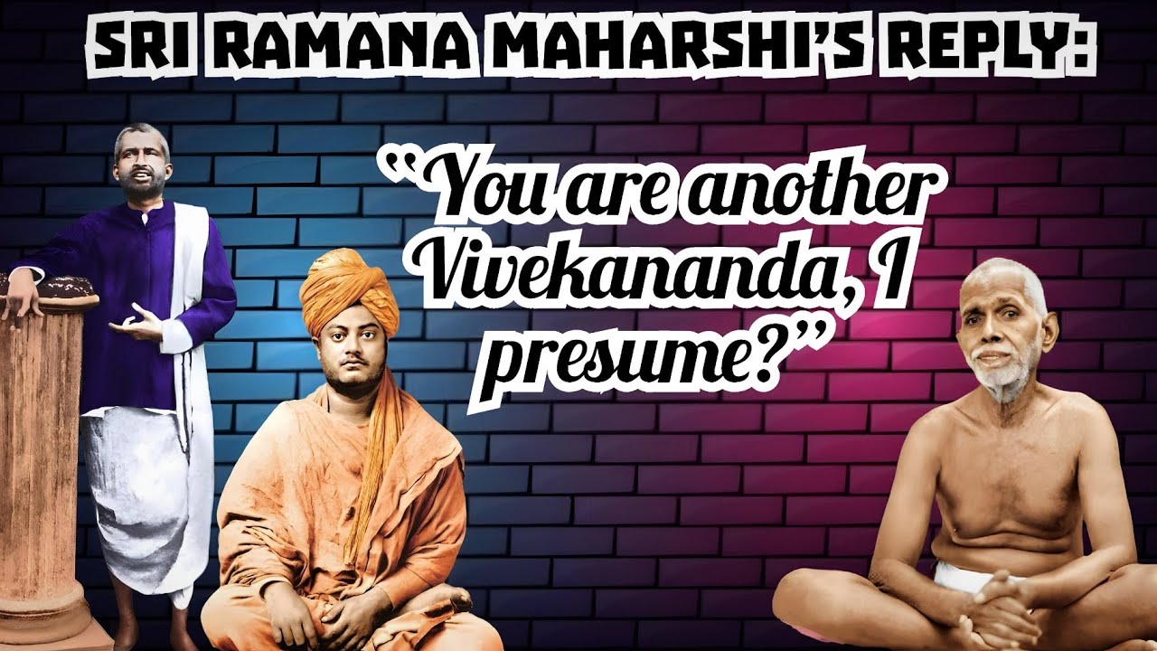 Sri Ramana Maharshi’s Reply That Silenced a Seeker | “You are another Vivekananda, I presume?”