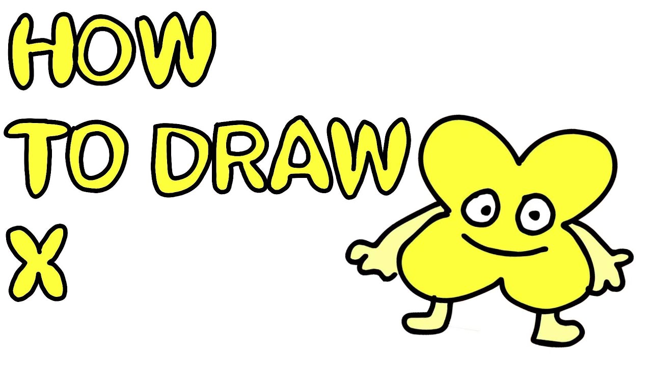 How to draw X from bfb