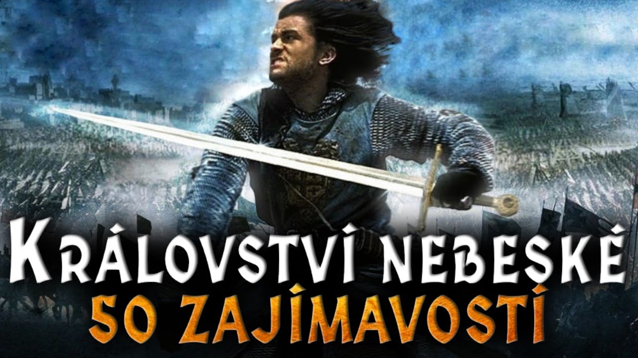 50 zajímavostí o Království nebeské, které jste pravděpodobně nevěděli