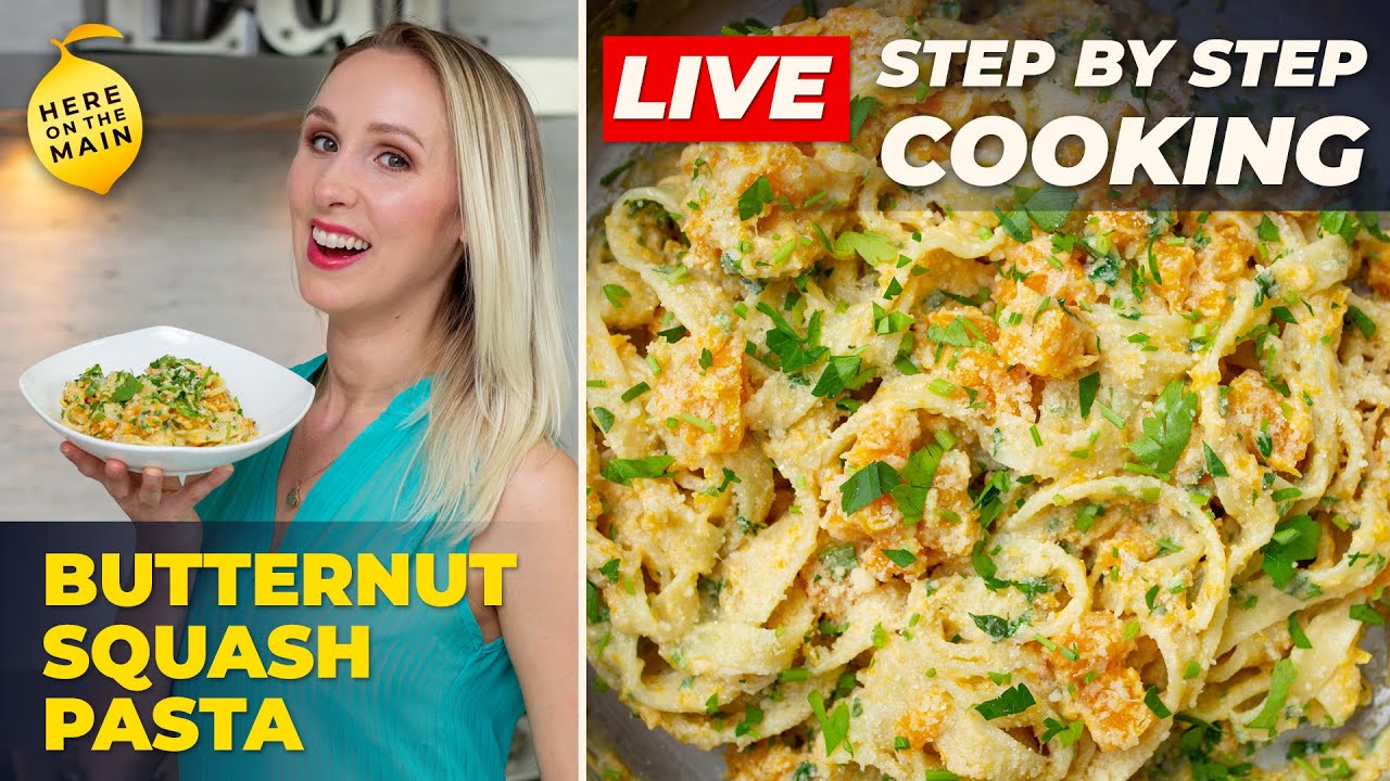 🔴 Incredibly Creamy BUTTERNUT SQUASH PASTA | Cooking Show Live Stream | Pasta with Cashew Cream