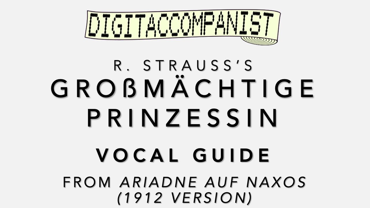 Großmächtige Prinzessin (1912 version) (Vocal Guide) – Digital Accompaniment