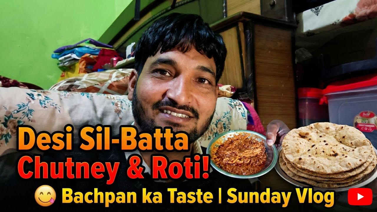 Desi Sil-Batta Chutney & Roti! 🤤 Bachpan ka Taste | Sunday Vlog