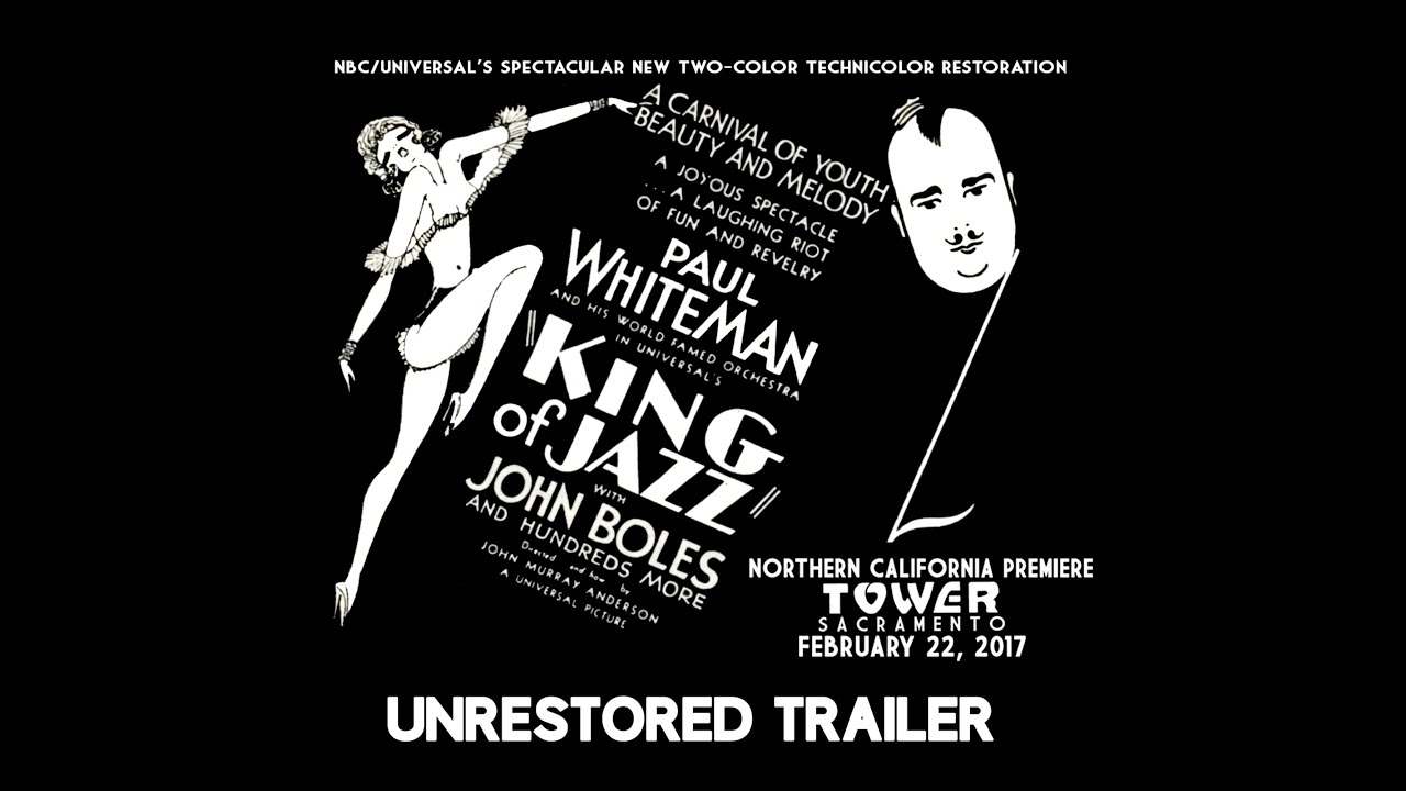 “King of Jazz” (1930) 16mm Trailer (not restored) - New restoration playing Feb. 22nd Tower Theatre