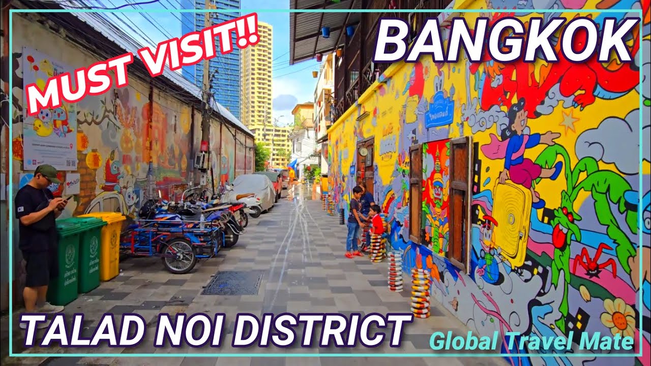 Bangkok Talad Noi ART District and Museum 🇹🇭 Thailand
