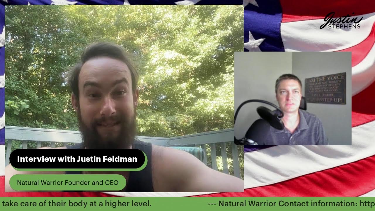 Interview with Justin Feldman with the Natural Warrior