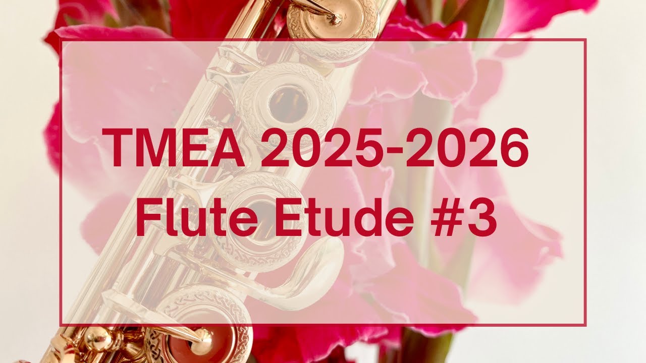 TMEA 25-26 Etude #3 G Major - Flute Performance and Practice Tips