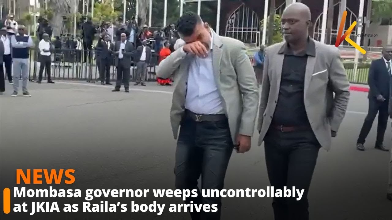 Mombasa governor weeps uncontrollably at JKIA as Raila&rsquo;s body arrives