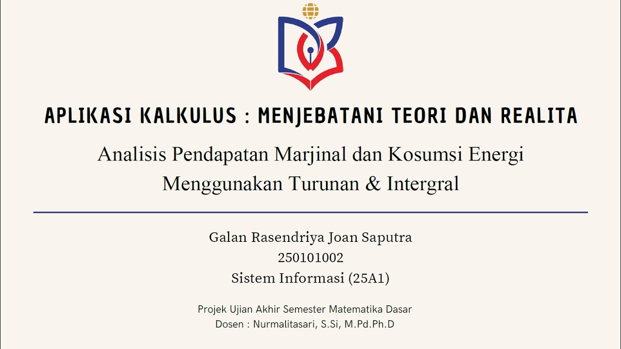 UJIAN AKHIR SEMESTER MATEMATIKA DASAR/Galan Rasendriya Joan Saputra/250101002/sistem Informasi