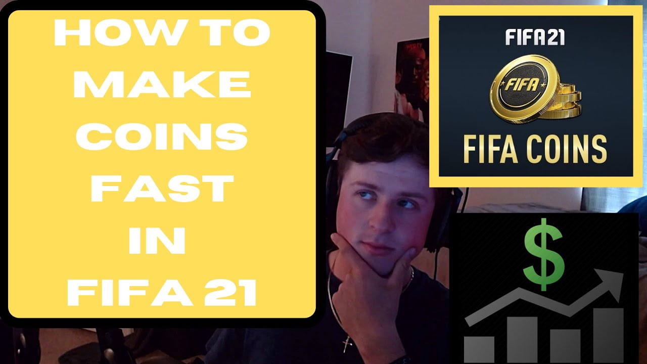 How to make coins fast on fifa 21