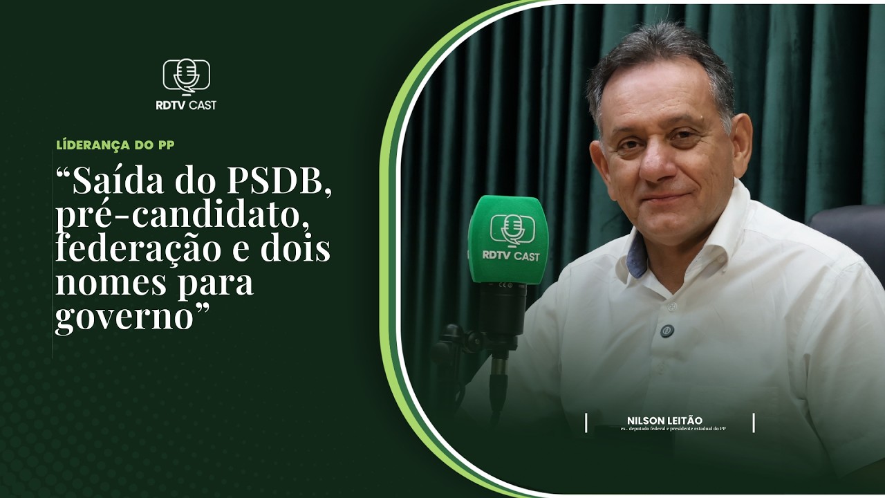 Nilson Leitão detalha acordos e pré-candidaturas do PP Mato Grosso para as eleições de 2026