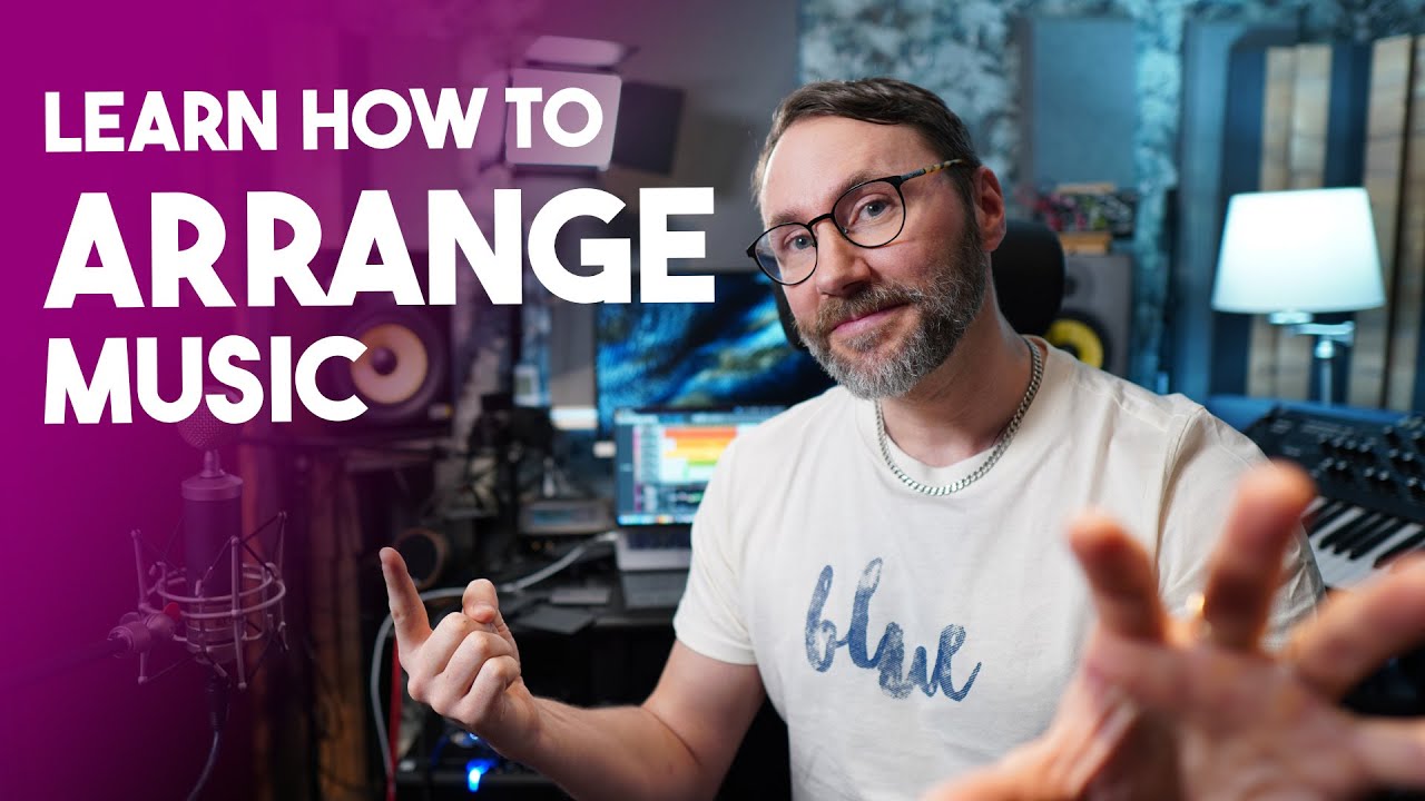 Music Arranging 101 - Simple Music Production Tricks