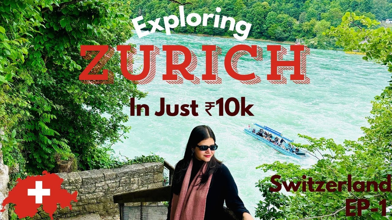 Exploring World's Most Expensive City In Budget | Zurich | Rhinefalls | Travel Vlog Switzerland EP-1