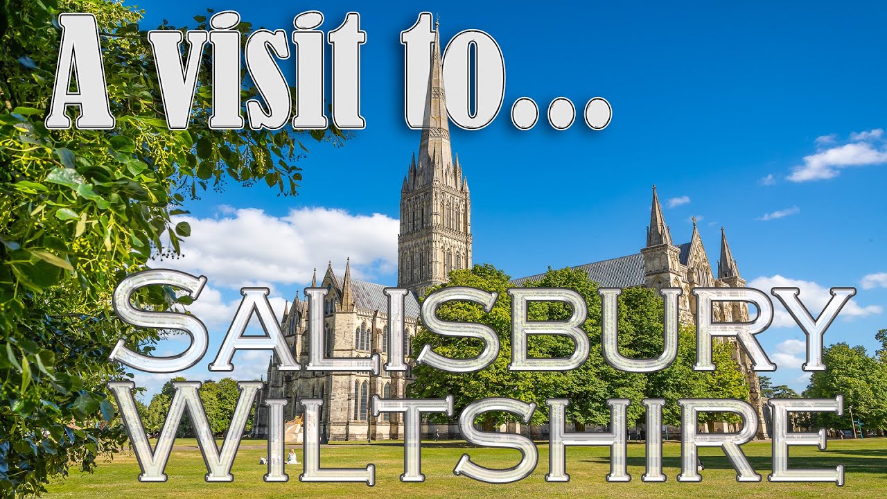 Our visit to the historic city of Salisbury in Wiltshire
