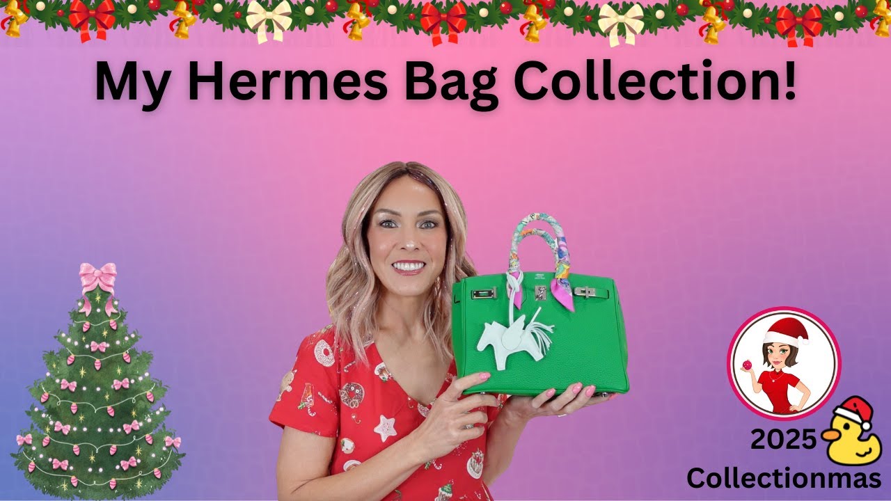 Моя коллекция сумок Hermes! День 6 - Коллекция к Рождеству 2025
