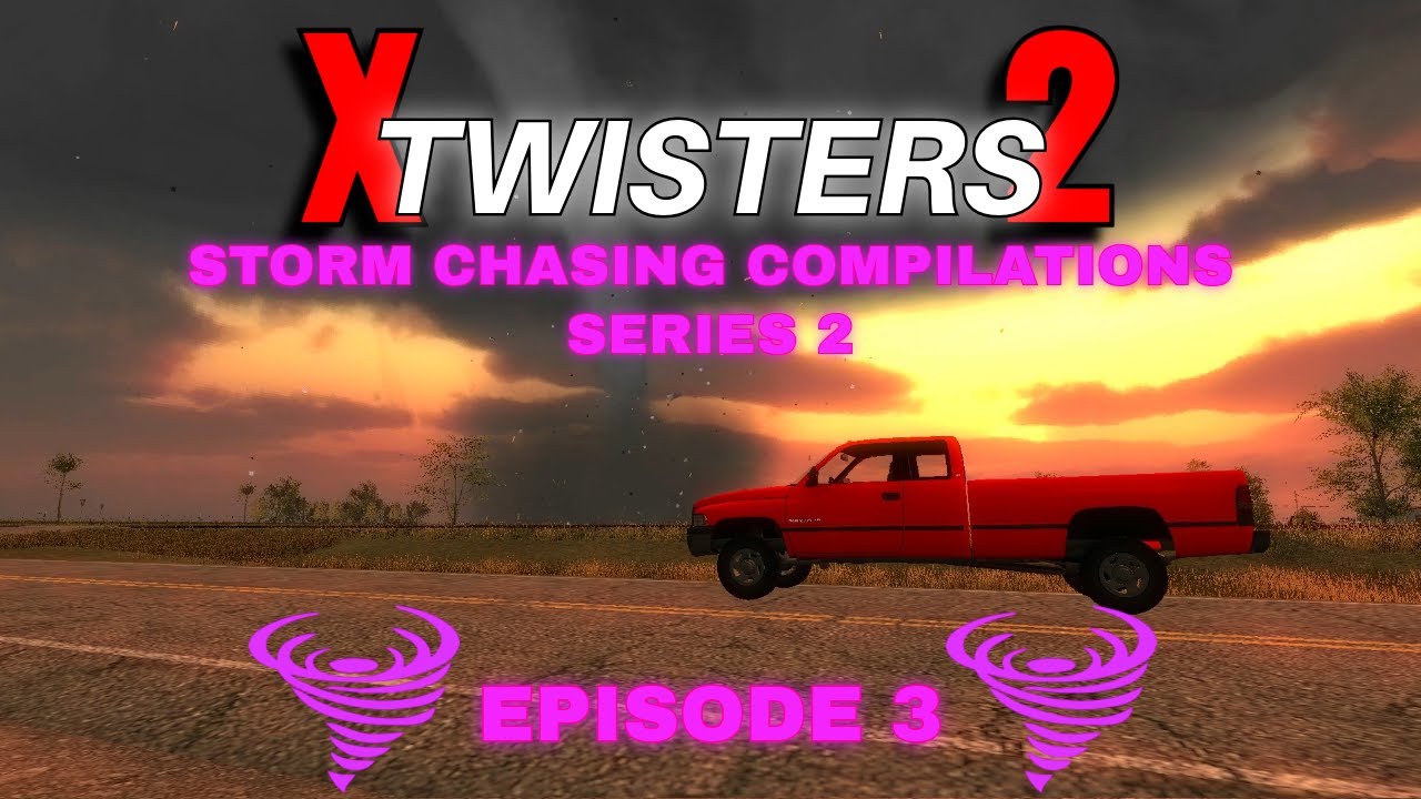 Garry's Mod: XTwisters 2 Storm Chasing Compilations Series 2 Episode 3