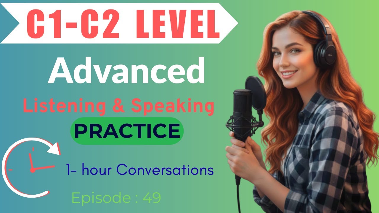 Master Advanced English Listening | C1–C2 Real Conversation Podcast
