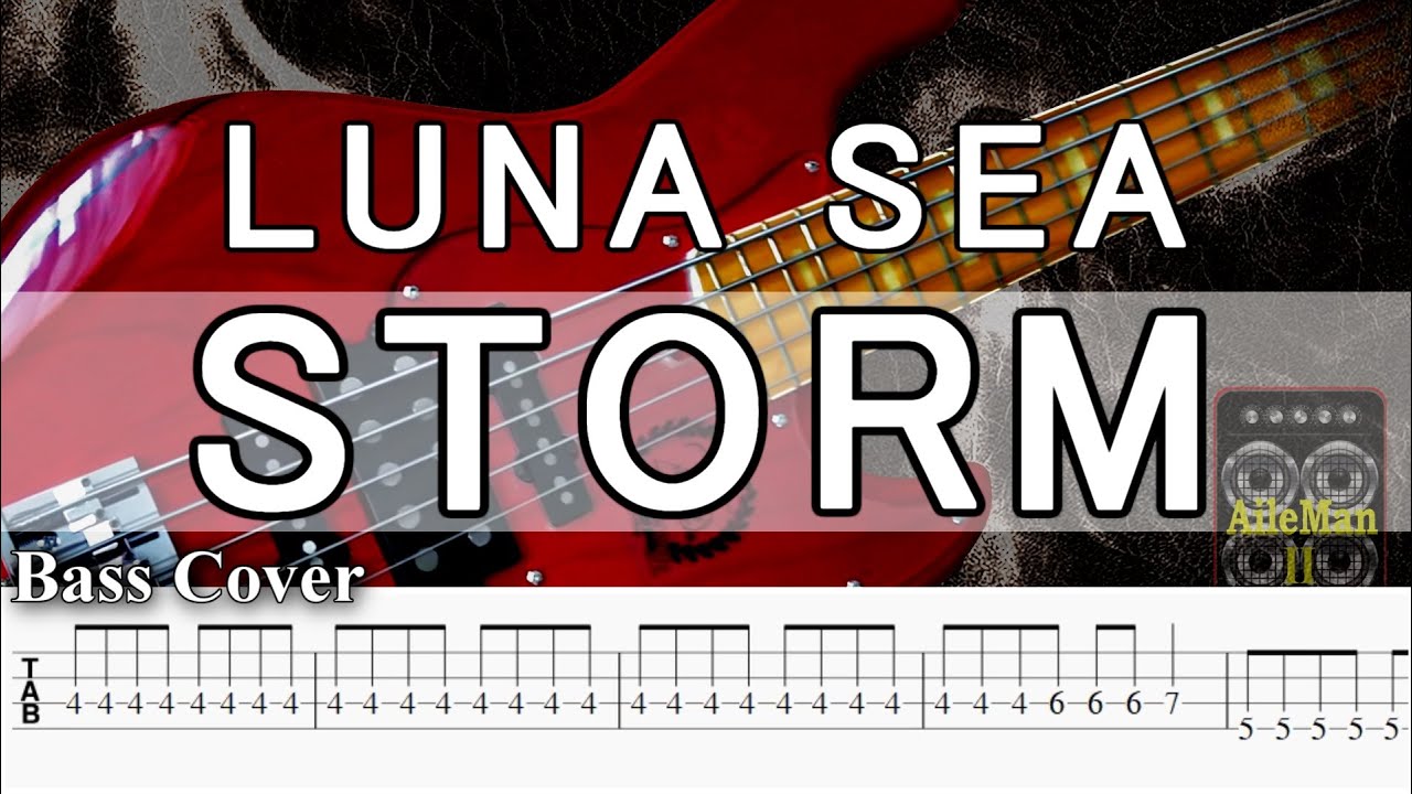 【TAB譜付ベース】LUNA SEA / ルナシー  STORM / ストーム【弾いてみた・ベースカバー】BassCover