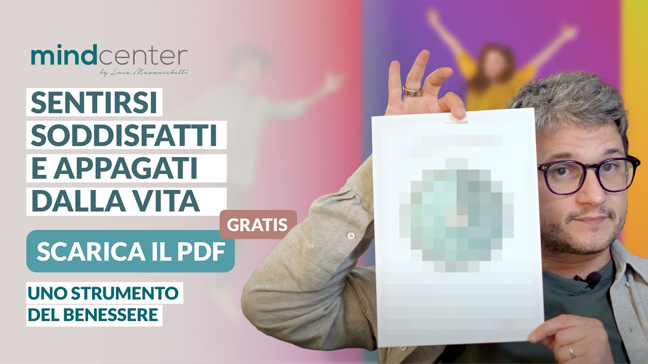 Come sentirsi soddisfatti e appagati dalla vita: la ruota dei bisogni