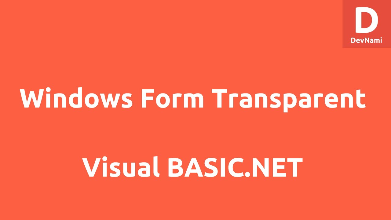 Windows Form Transparent Background in VB.Net
