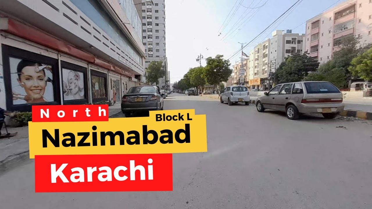 Nazimabad Karachi walk tour