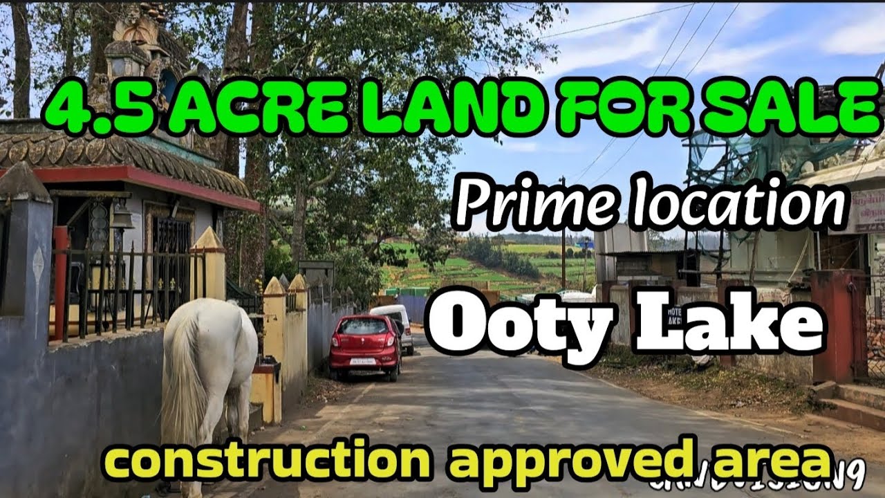 Land for sale Ooty Lake 4.5 acre #realestate