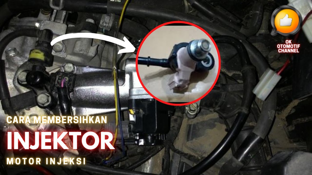 cara membersihkan injektor motor matic