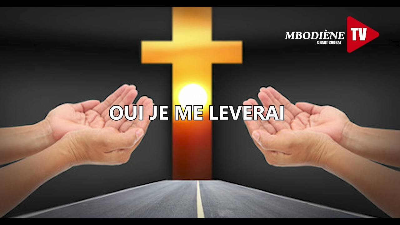 CHANT CHORAL / OUI JE ME LEVERAI ET J'IRAI VERS MON PERE