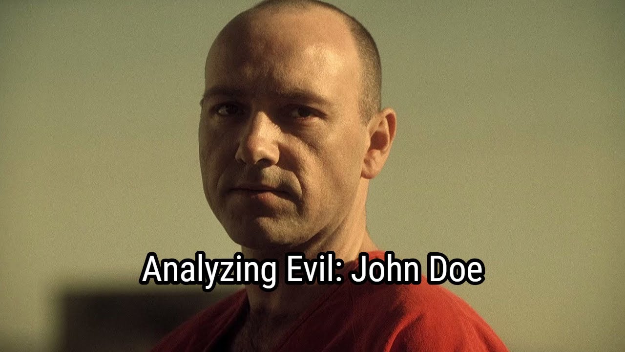 Analyzing Evil: John Doe, From Se7en