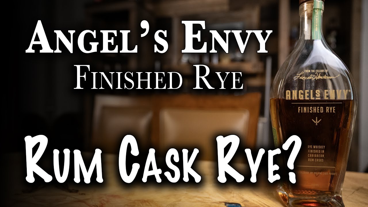 Angel&rsquo;s Envy Finished Rye Whiskey Review | Is This Rum Cask Rye Worth the Price?
