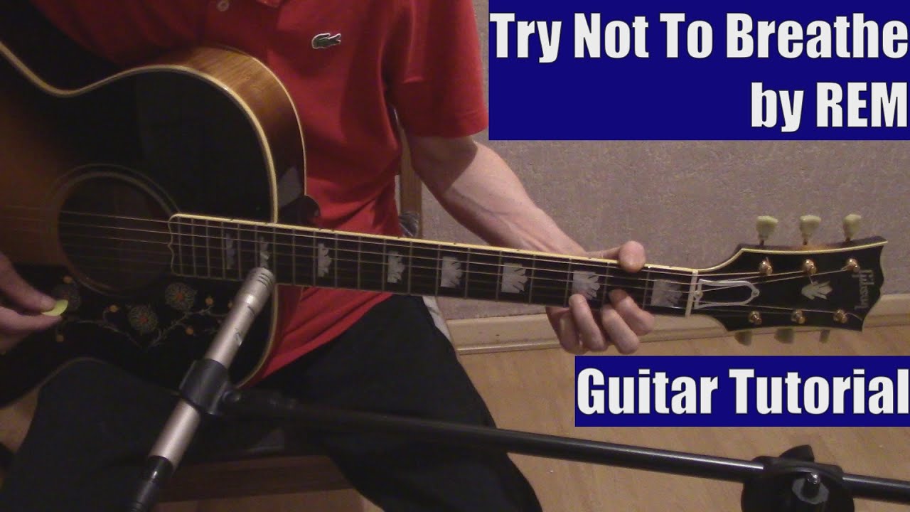 Try Not To Breathe by REM (Guitar Tutorial with the Isolated Vocal Track by REM)