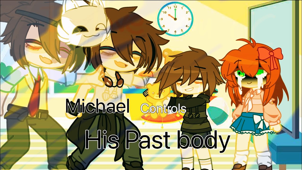 Michael controls his past body