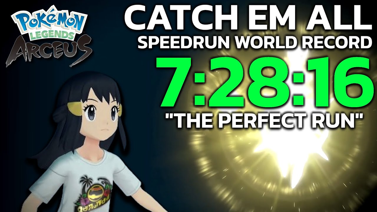 Pok&eacute;mon Legends: Arceus Catch 'em All Speedrun in 7:28:16 [Current World Record]
