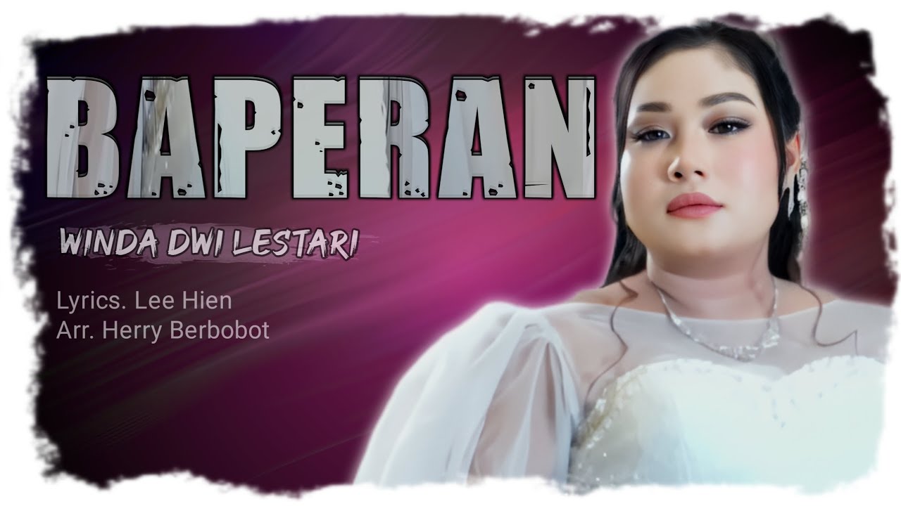 BAPERAN - WINDA DWI LESTARI || LIRIK AKUSTIK