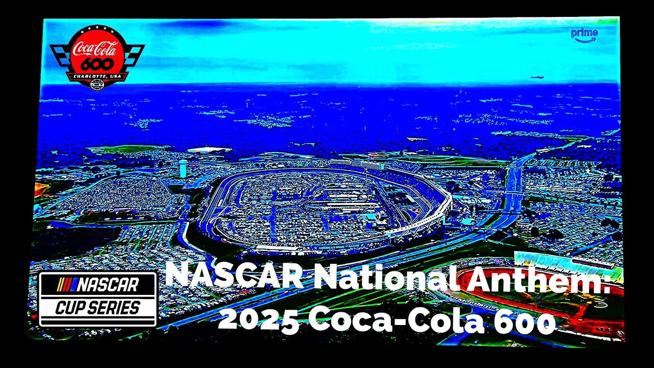 National Anthem For NASCAR Cup Series: 2025 Coca-Cola 600