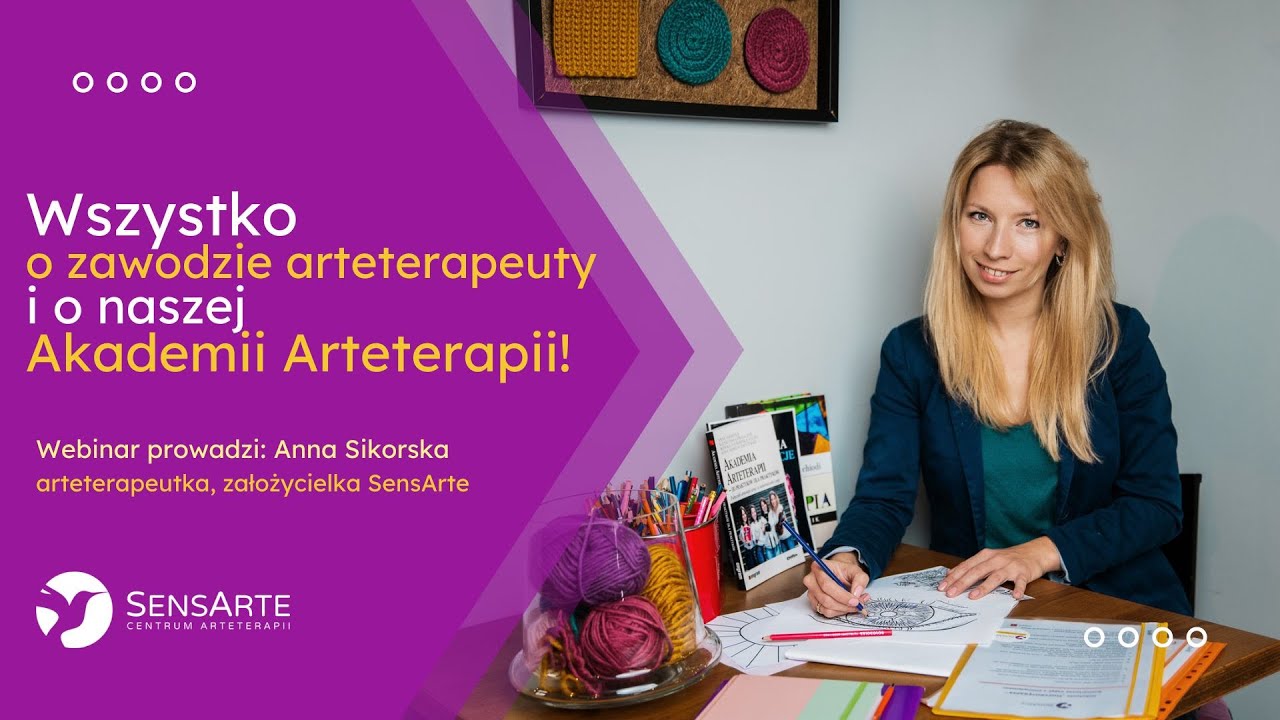 O zawodzie arteterapeuty i szkoleniach Akademii Arteterapii 2024