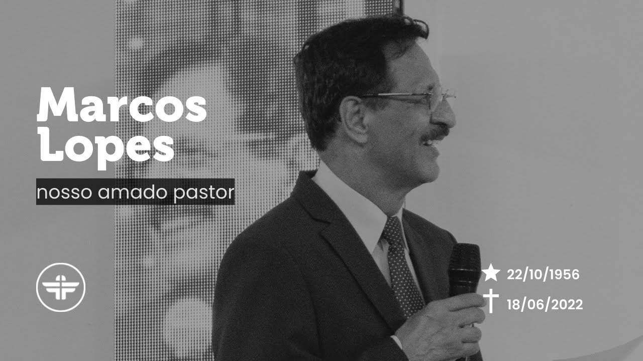 Marcos Lopes, nosso amado pastor.