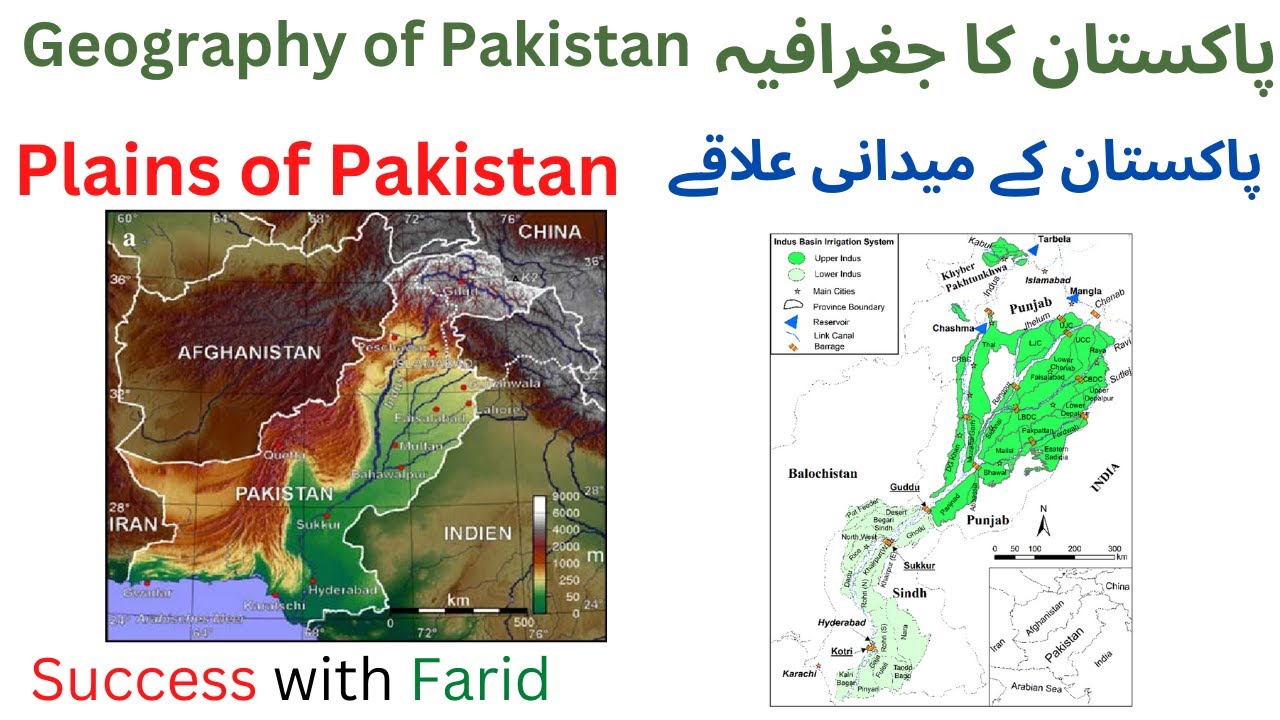 Plains of Pakistan | Geography of Pakistan | Topography of Pakistan | Success with Farid