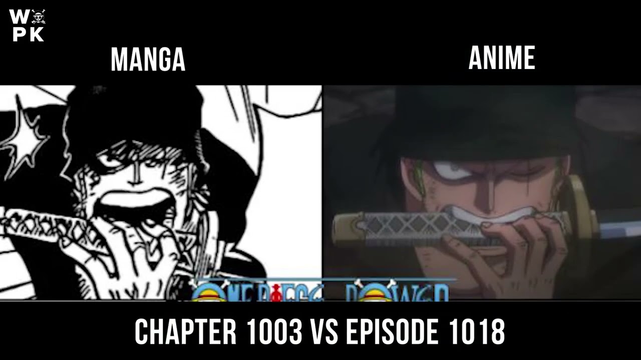 Comparison Episode 1018 Vs Chapter 1003 One Piece