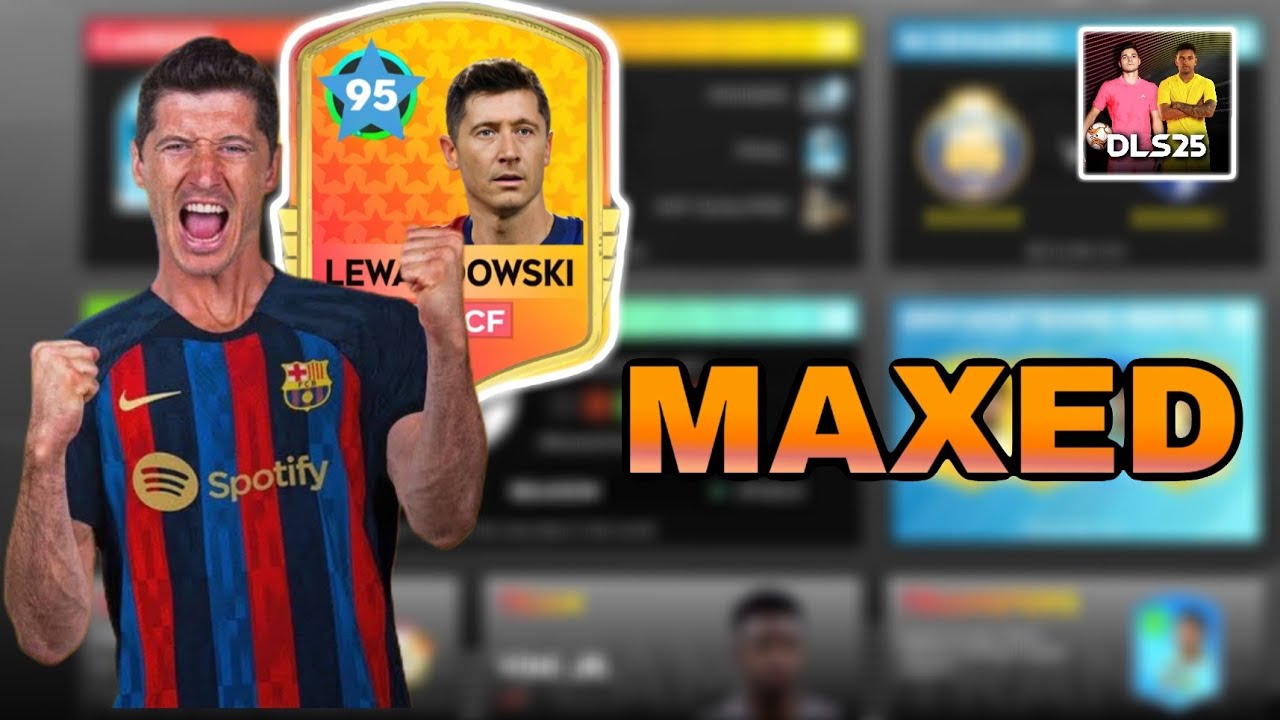 DLS 25 Lewandowski Max | DLS 25 Max Players 🔥