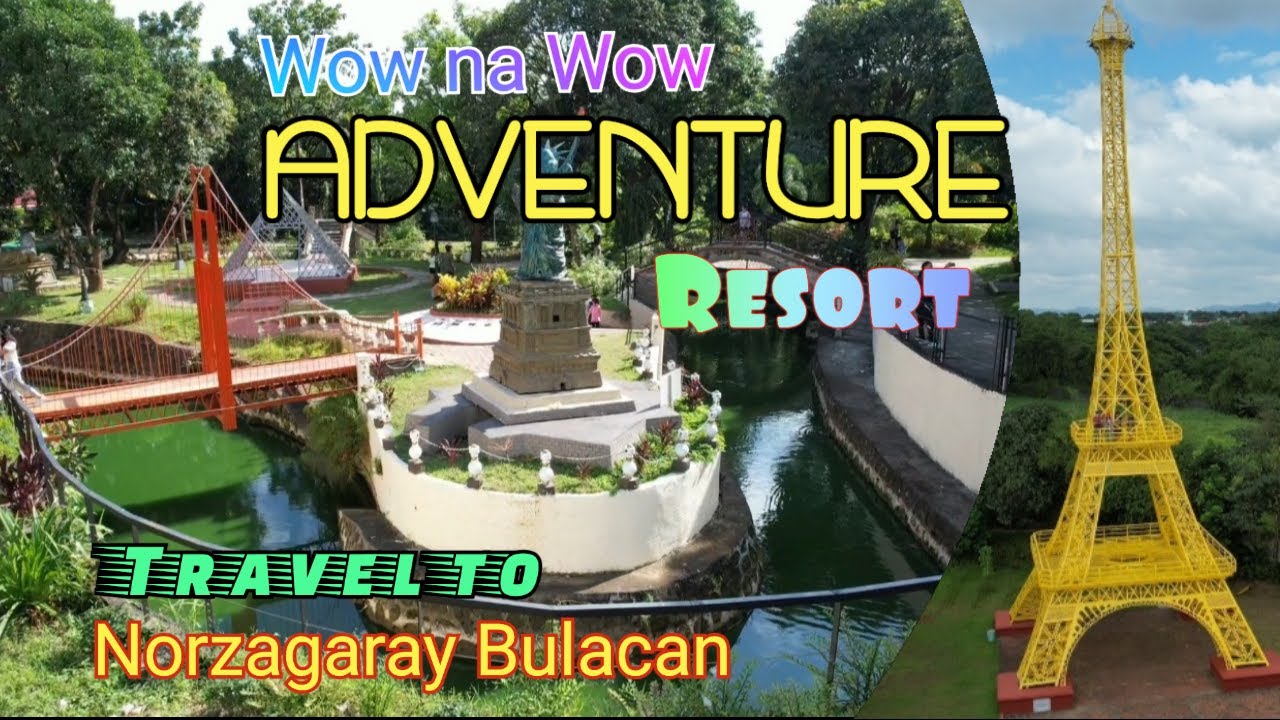 ADVENTURE RESORT I AMAZING TOURIST SPOT I NORZAGARAY BULACAN