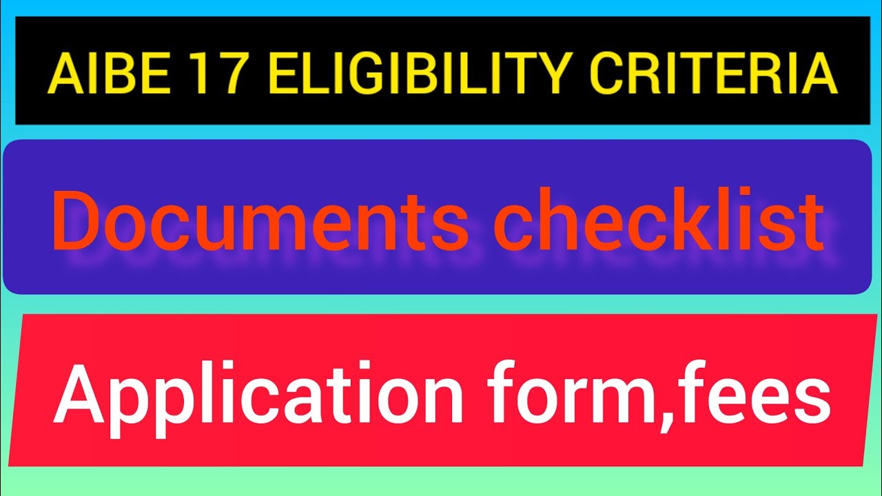 Aibe 17 eligibility criteria,exam form, schedule,fees, documents, educational qualification, passing