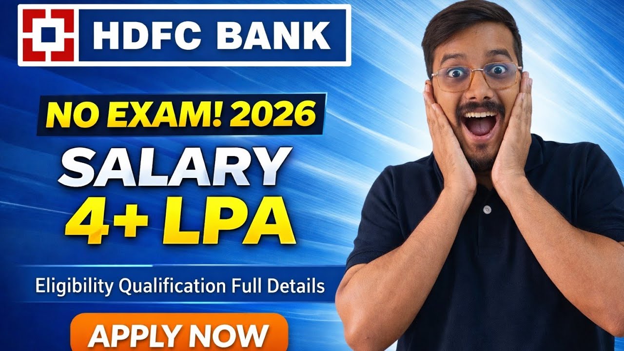 HDFC Bank Hiring 2026 | Back Office Jobs | Freshers Guide | Salary, Roles & Selection Process Exp