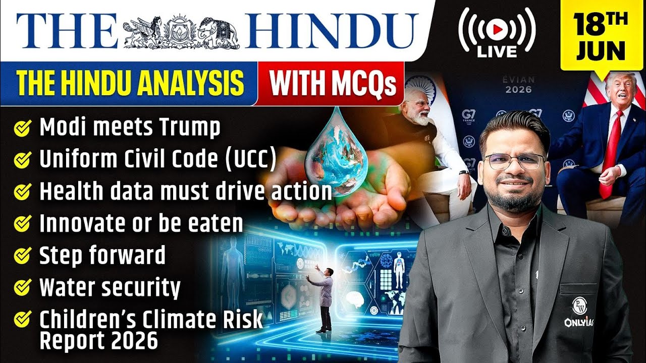 The Hindu Analysis | 18th June 2026 | The Hindu Newspaper  - Practice Questions | Prashant Sir
