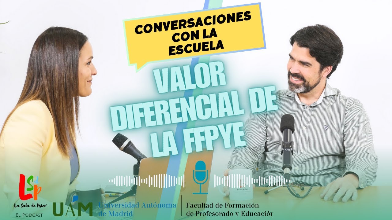 ¿Qué hacemos en la FFPyE? con Jesús Manso (UAM) - Conversaciones con la escuela #6