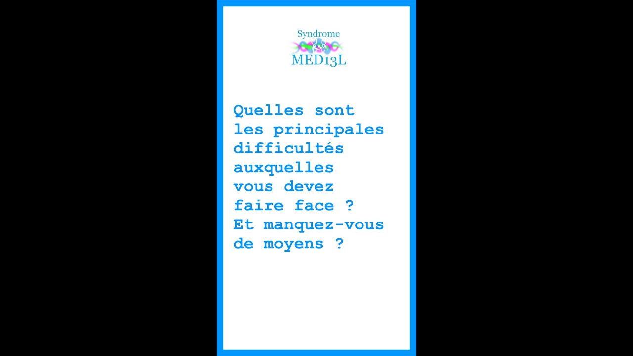 #8 - Difficultés et manques de moyens - MED13L